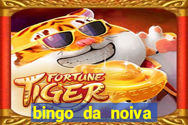 bingo da noiva para imprimir